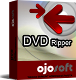 Video Software - OJOsoft DVD Ripper